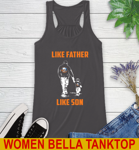 New York Islanders NHL Hockey Like Father Like Son Sports Racerback Tank 11 New York Islanders NHL Hockey Like Father Like Son Sports Racerback Tank - Image 11