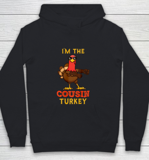 Cousin Turkey Matching Family Group Thanksgiving Gifts Youth Hoodie