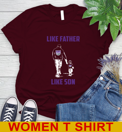 Sacramento Kings NBA Basketball Like Father Like Son Sports Women's T-Shirt 6