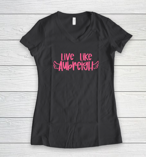 Live Like Aubreigh Women's V-Neck T-Shirt 4