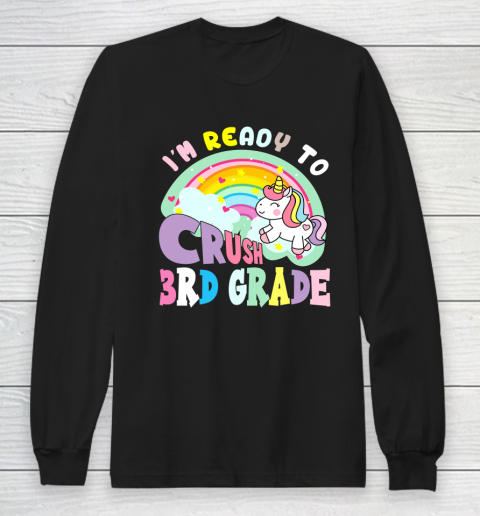 Back to school shirt ready to crush 3rd grade unicorn Long Sleeve T-Shirt