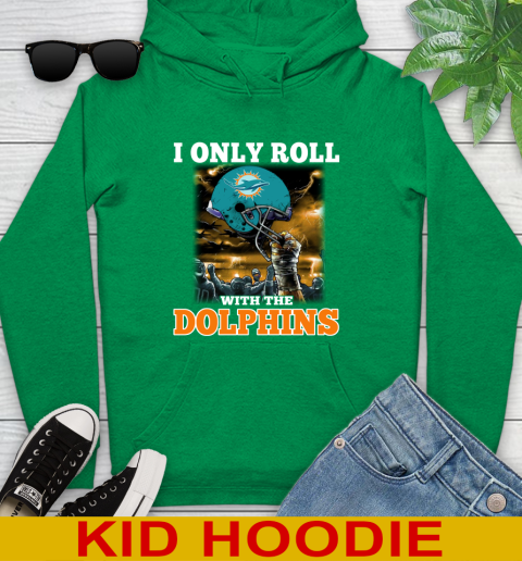 Miami Dolphins NFL Football I Only Roll With My Team Sports Youth Hoodie 8