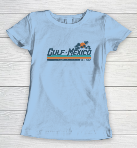 Gulf Of Mexico Est 1550 Women's T-Shirt 4