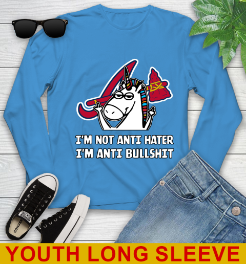 Atlanta Braves MLB Baseball Unicorn I'm Not Anti Hater I'm Anti Bullshit Youth Long Sleeve 8