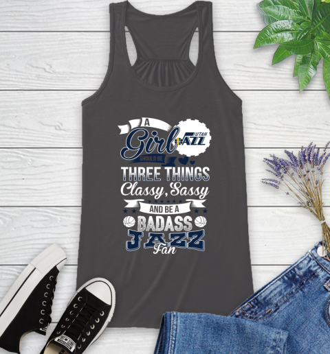 Utah Jazz NBA A Girl Should Be Three Things Classy Sassy And A Be Badass Fan Racerback Tank 12 Utah Jazz NBA A Girl Should Be Three Things Classy Sassy And A Be Badass Fan Racerback Tank - Image 12