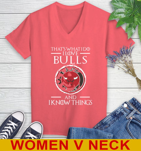 Chicago Bulls NBA Basketball That's What I Do I Love My Team And I Know Things Game Of Thrones 78