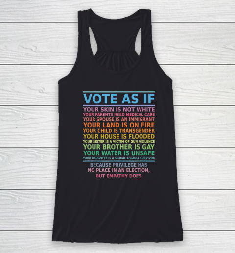 Vote As If Your Skin Is Not White Human's Rights Racerback Tank