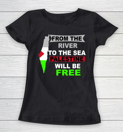 From The River To The Sea Palestine Will Be Free Shirt Women's T-Shirt