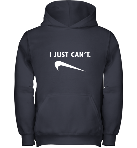 q4ky i just can39 t shirts youth hoodie 43 front navy