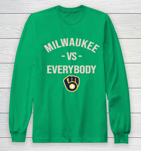 Milwaukee Brewers Vs Everybody Long Sleeve T-Shirt 4