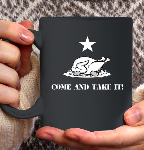 Thanksgiving Come And Take It Turkey Dinner Ceramic Mug 11oz 2