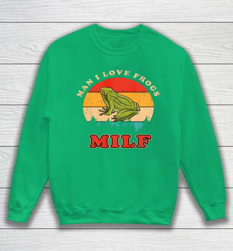 MILF Man I Love Frogs Funny Retro Frog Sweatshirt 5
