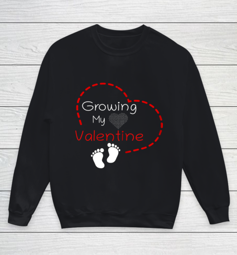 Womens Growing My Valentine Pregnancy Announcement Youth Sweatshirt