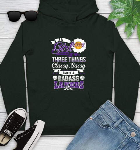Los Angeles Lakers NBA A Girl Should Be Three Things Classy Sassy And A Be Badass Fan Youth Hoodie 14