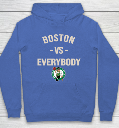 Boston Celtics Vs Everybody Hoodie 6