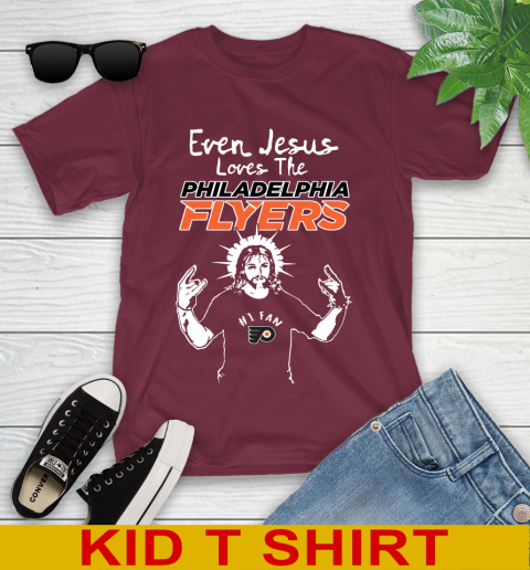 Philadelphia Flyers NHL Hockey Even Jesus Loves The Flyers Shirt Youth T-Shirt 5