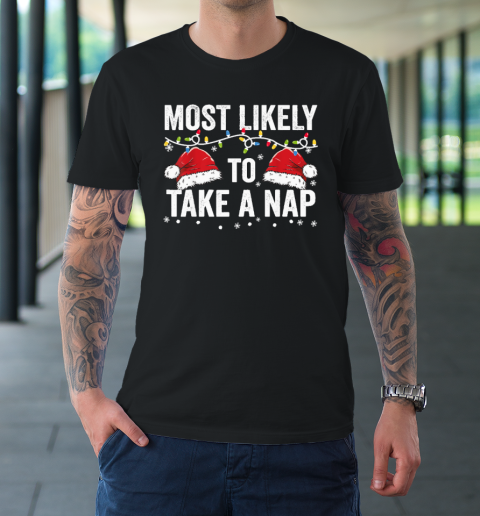 Most Likely To Take A Nap Matching Christmas For Family T-Shirt
