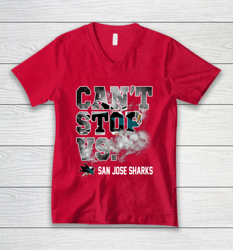 NHL San Jose Sharks Hockey Can't Stop Vs V-Neck T-Shirt 6