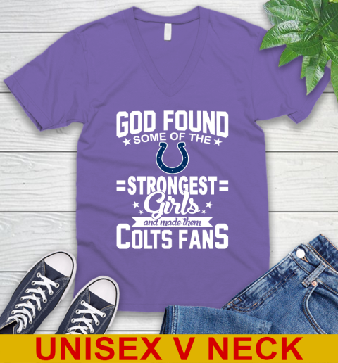 Indianapolis Colts NFL Football God Found Some Of The Strongest Girls Adoring Fans V-Neck T-Shirt 8