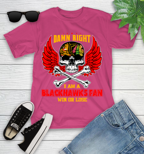 NHL Damn Right I Am A Chicago Blackhawks Win Or Lose Skull Hockey Sports Youth T-Shirt 11