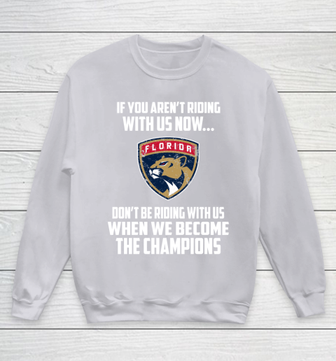 NHL Florida Panthers Hockey We Become The Champions Youth Sweatshirt 3