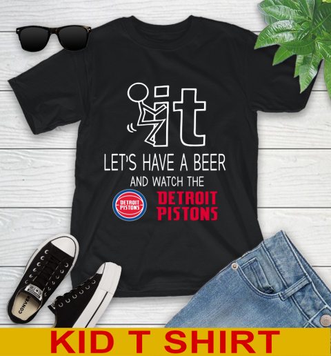 Detroit Pistons Basketball NBA Let's Have A Beer And Watch Your Team Sports Youth T-Shirt