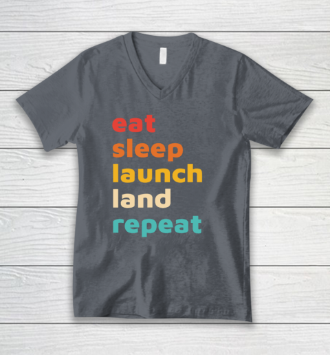 Eat Sleep Launch Land Repeat V-Neck T-Shirt 3