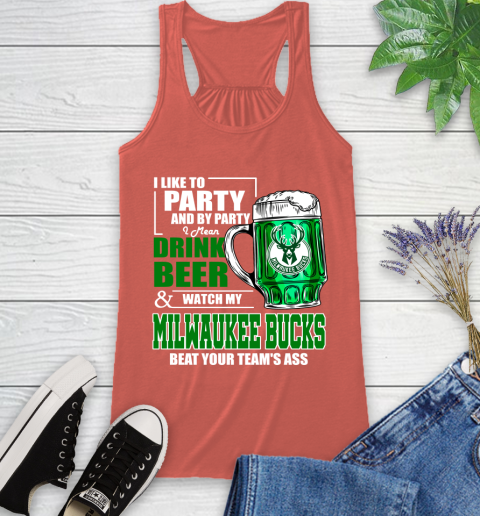 NBA Drink Beer and Watch My Milwaukee Bucks Beat Your Team's Ass Basketball Racerback Tank 3