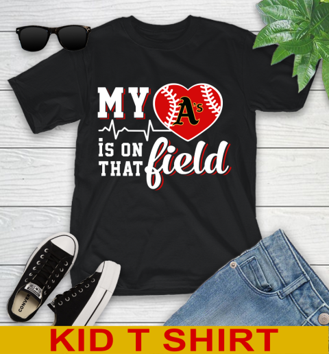 MLB My Heart Is On That Field Baseball Sports Oakland Athletics Youth T-Shirt