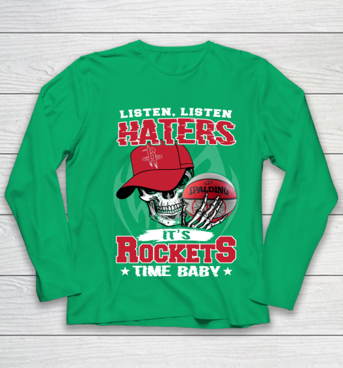 Listen Haters It is ROCKETS Time Baby NBA Youth Long Sleeve 4