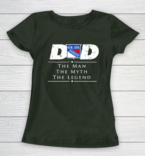 New York Rangers NHL Ice Hockey Dad The Man The Myth The Legend Women's T-Shirt 4