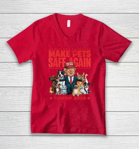 Make Pets Safe Again Trump 2024 Save Our Pets V-Neck T-Shirt 3