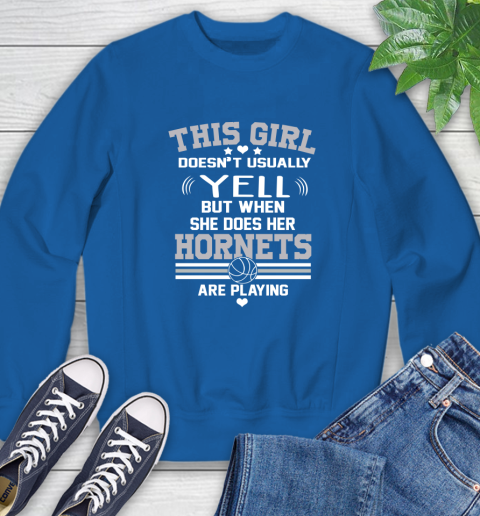 Charlotte Hornets NBA Basketball I Yell When My Team Is Playing Sweatshirt 9