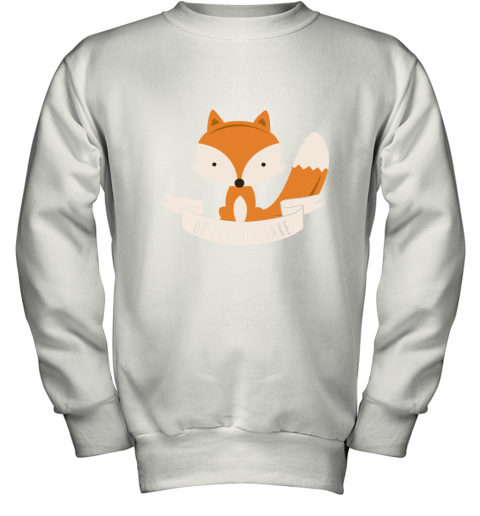 Oh For Fox Sake Youth Sweatshirt