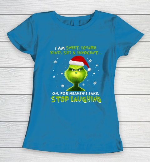 I Am Sweet Lovable Kind Shy Innocent Grinch Christmas Women's T-Shirt 6