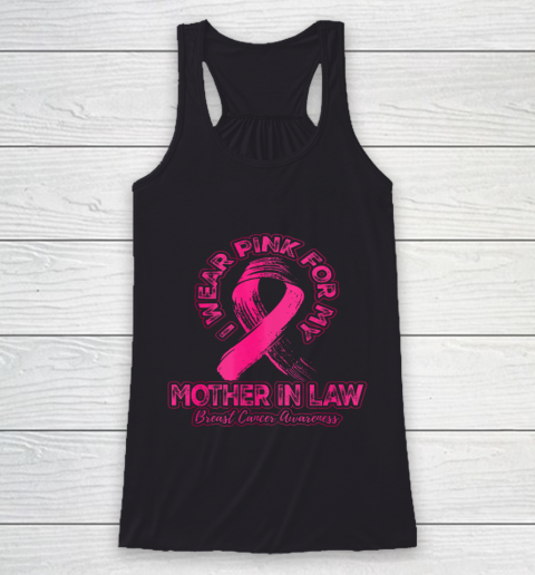 I Wear Pink for my Mother in Law Racerback Tank