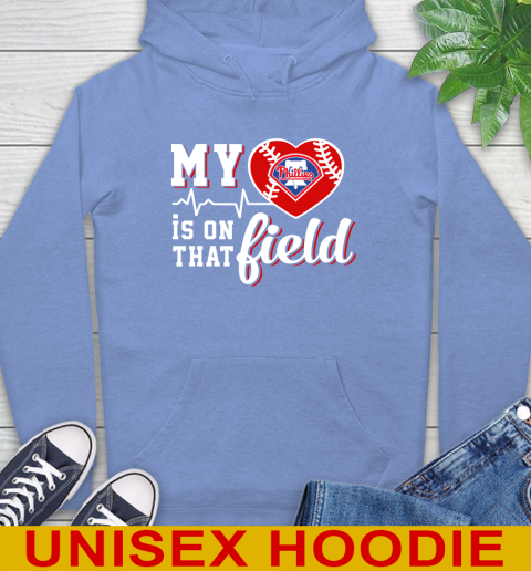 MLB My Heart Is On That Field Baseball Sports Philadelphia Phillies Hoodie 11