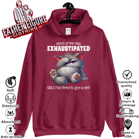 Word Of The Day Exhaustipated Adj Too Tired To Give A Shit
