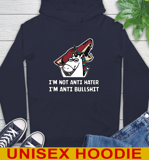 Arizona Coyotes NHL Hockey Unicorn I'm Not Anti Hater I'm Anti Bullshit Hoodie 4