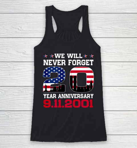 Never Forget 911 20th Anniversary Patriot Day USA Flag Racerback Tank