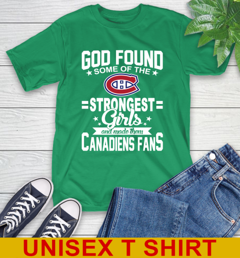 Montreal Canadiens NHL Football God Found Some Of The Strongest Girls Adoring Fans T-Shirt 7