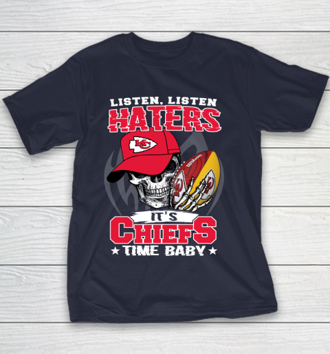Listen Haters It is CHIEFS Time Baby NFL Youth T-Shirt 2