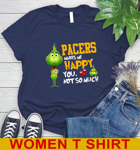 NBA Indiana Pacers Makes Me Happy You Not So Much Grinch Basketball Sports Women's T-Shirt 12