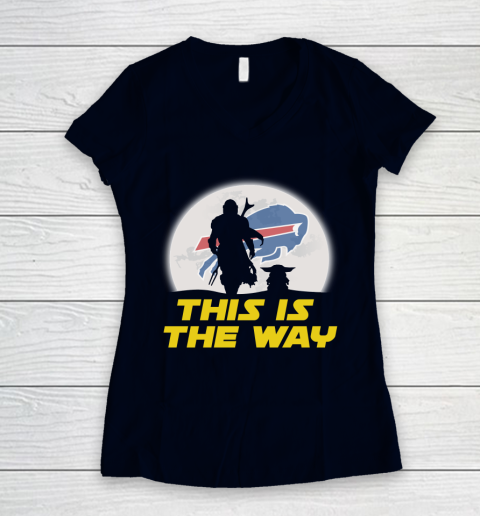 Buffalo Bills NFL Football Star Wars Yoda And Mandalorian This Is The Way Women's V-Neck T-Shirt 2