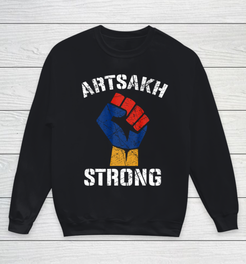 Distressed Artsakh Strong Artsakh is Armenia Armenian Flag Youth Sweatshirt