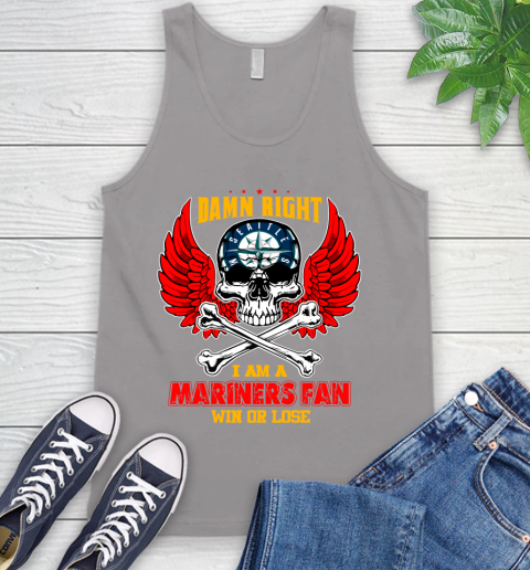 MLB Damn Right I Am A Seattle Mariners Win Or Lose Skull Baseball Sports Tank Top 3