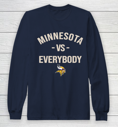 Minnesota Vikings Vs Everybody Long Sleeve T-Shirt 2