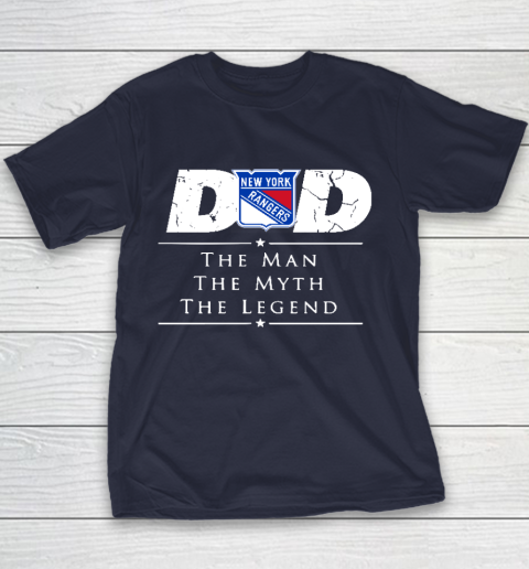 New York Rangers NHL Ice Hockey Dad The Man The Myth The Legend Youth T-Shirt 2
