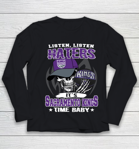 Listen Haters It is KINGS Time Baby NBA Youth Long Sleeve