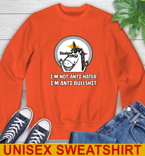 Pittsburgh Steelers NFL Football Unicorn I'm Not Anti Hater I'm Anti Bullshit Sweatshirt 4